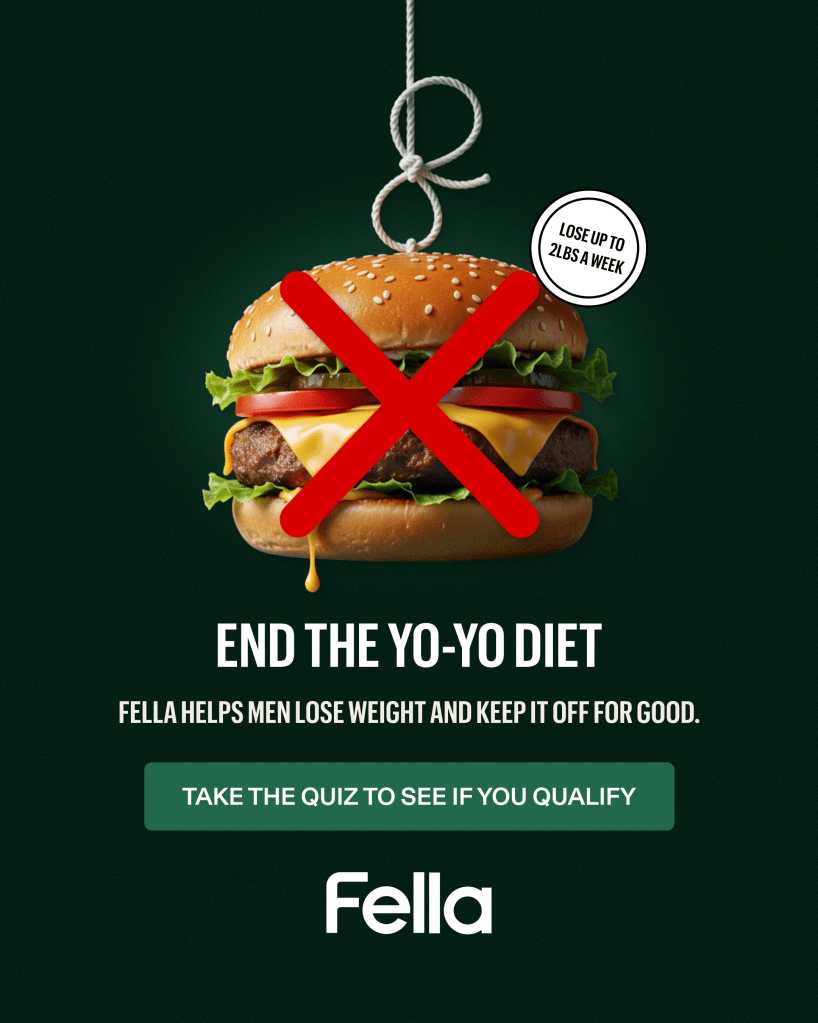 Fella ad — end the yo-yo diet